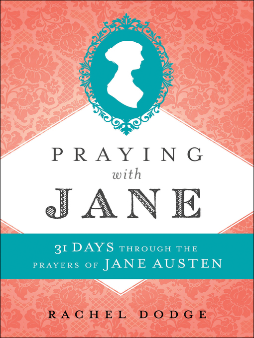 Title details for Praying with Jane by Rachel Dodge - Available